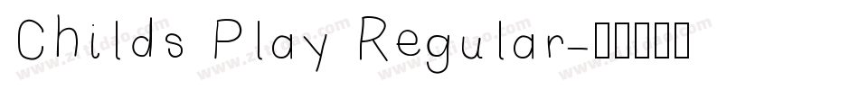 Childs Play Regular字体转换
